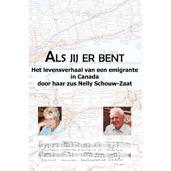 Als jij er bent (Paperback) van Nelly Schouw-Zaat
