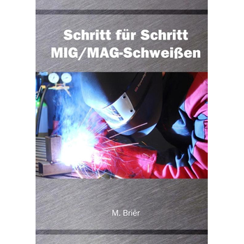 Schritt für Schritt MIG/MAG Schweißen (Hardback) bij Singel 344