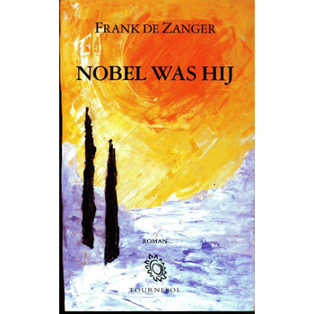 Nobel was hij (Paperback) bij Singel 344