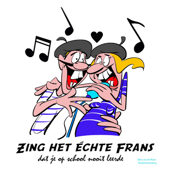 Zing het échte Frans (Paperback) bij Singel 344