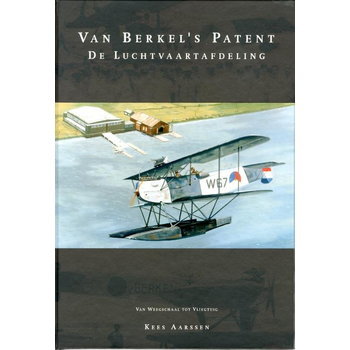 Van Berkel's patent de luchtvaartafdeling (Hardback) bij Singel 344