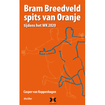 Bram Breedveld, Spits van Oranje (Paperback) bij Singel 344