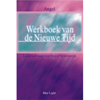 Werkboek van de Nieuwe Tijd (Paperback) van Angel
