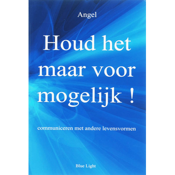 Houd het maar voor mogelijk! (Paperback) bij Singel 344
