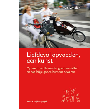 Liefdevol opvoeden, een kunst (Paperback) bij Singel 344