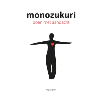 Monozukuri (Hardback) bij Singel 344
