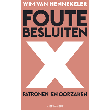Foute Besluiten (Paperback) bij Singel 344