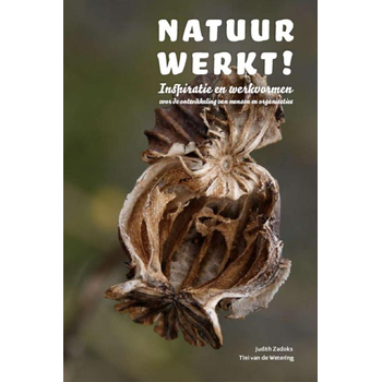 Natuur werkt! (Hardback) bij Singel 344