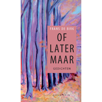 Of later maar (Paperback) bij Singel 344