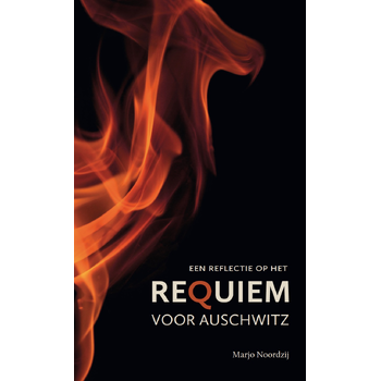 een reflectie op het Requiem voor Auschwitz (Paperback) bij Singel 344