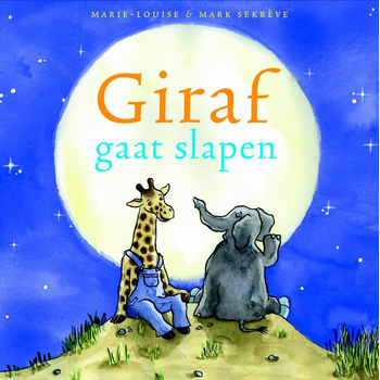 Giraf gaat slapen (Hardback) bij Singel 344