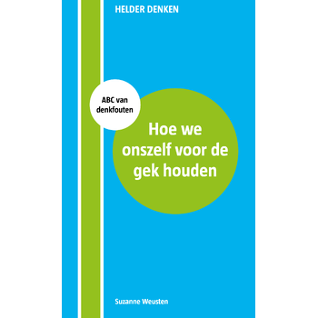 Hoe we onszelf voor de gek houden (Paperback) bij Singel 344