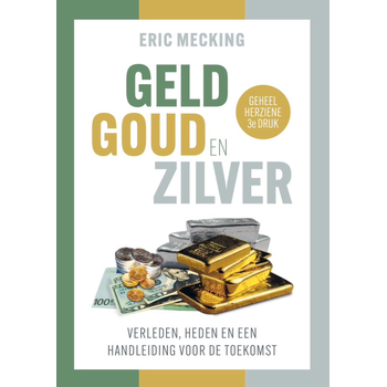 Geld goud en zilver (Paperback) bij Singel 344