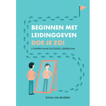 Beginnen met leidinggeven doe je zo! (Paperback) bij Singel 344