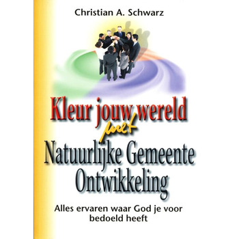 Kleur jouw wereld met Natuurlijke Gemeente Ontwikkeling (Paperback) bij Singel 344