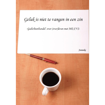 Geluk is niet te vangen in een zin (Paperback) bij Singel 344