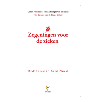 Zegeningen voor de zieken (Paperback) bij Singel 344