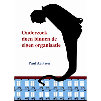 Onderzoek doen binnen de eigen organisatie (Paperback) bij Singel 344