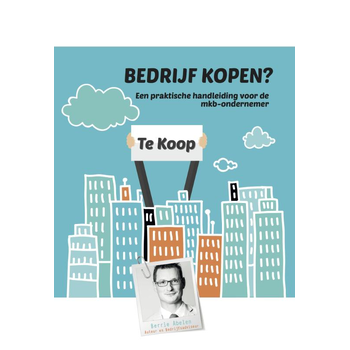 Bedrijf kopen? Bedrijf verkopen? (Paperback) bij Singel 344