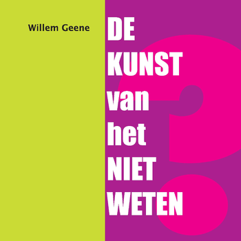 De Kunst van het Niet Weten (Hardback) bij Singel 344
