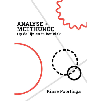 Analyse + Meetkunde (Paperback) van Rinse Poortinga