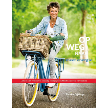 Op weg naar meer energie (Paperback) bij Singel 344