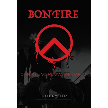 Bonfire, onder de schaduw van Icarus (Paperback) bij Singel 344