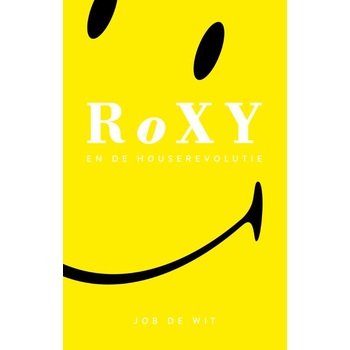 Roxy en de house revolutie (Paperback) bij Singel 344