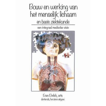 Bouw en werking van het menselijk lichaam en basis ziektekunde (Paperback) bij Singel 344