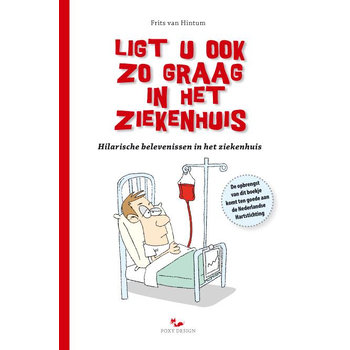 Ligt u ook zo graag in het ziekenhuis (Paperback) bij Singel 344