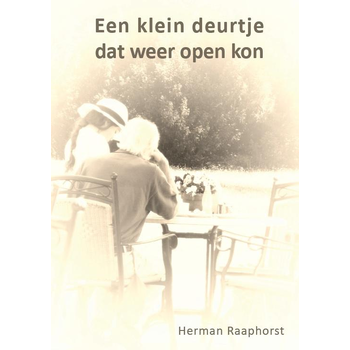 Een klein deurtje dat weer open kon. (Paperback) bij Singel 344