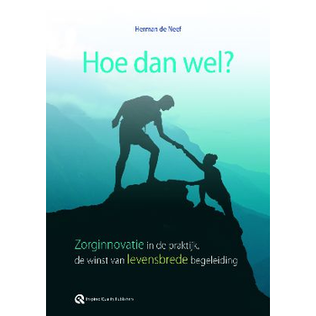 Hoe dan wel? (Paperback) bij Singel 344