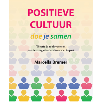 Positieve Cultuur doe je samen (Paperback) bij Singel 344