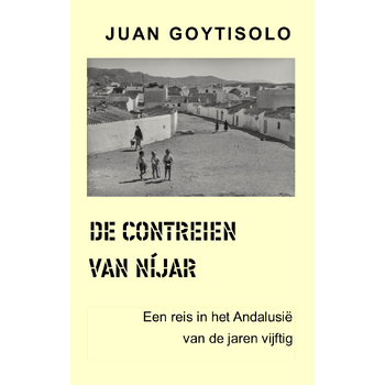 De contreien van Níjar (Paperback) bij Singel 344