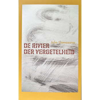 De rivier der vergetelheid (Paperback) bij Singel 344