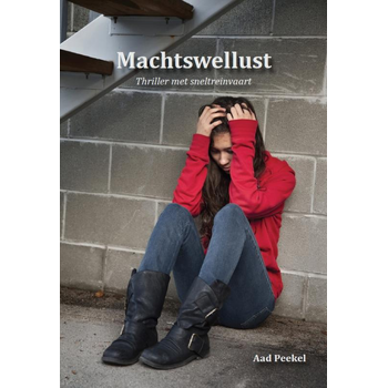 Machtswellust (Paperback) van Aad Peekel