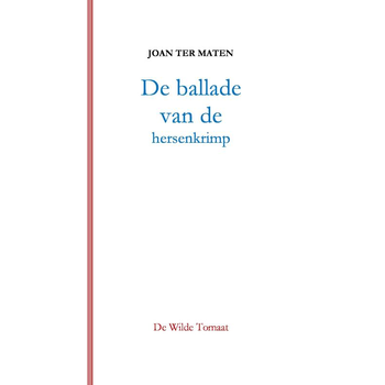 De ballade van de hersenkrimp (Paperback) bij Singel 344
