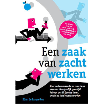 Een zaak van zacht werken (Paperback) bij Singel 344