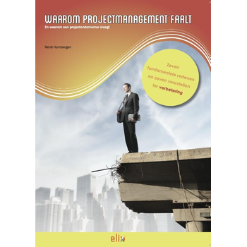 Waarom projectmanagement faalt (Paperback) bij Singel 344