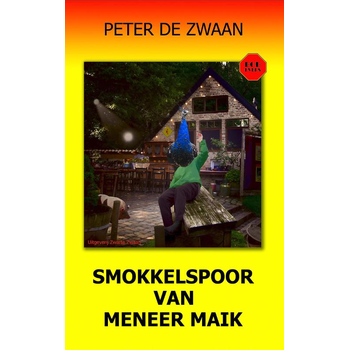 Smokkelspoor van meneer Maik (Paperback) bij Singel 344