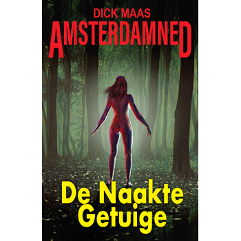 De Naakte Getuige (Paperback) bij Singel 344