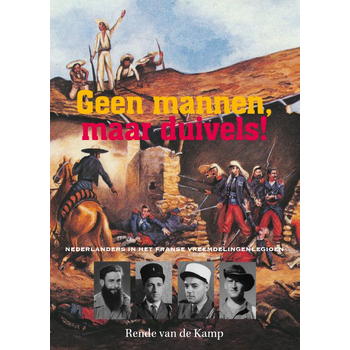 Geen mannen, maar duivels! (Hardback) bij Singel 344