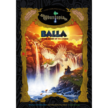 Balla and the Secret of the Source (Hardback) bij Singel 344