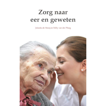 Zorg naar eer en geweten (Paperback) bij Singel 344