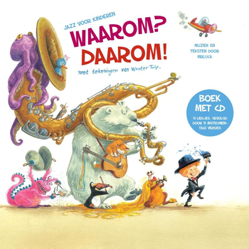 Waarom? daarom! (Hardback) bij Singel 344