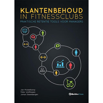 Klantenbehoud in fitnessclubs (Hardback) bij Singel 344