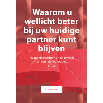 Waarom u wellicht beter bij uw huidige partner kunt blijven (Paperback) bij Singel 344