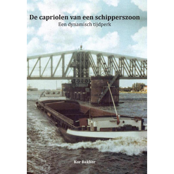 De capriolen van een schipperszoon (Paperback) bij Singel 344