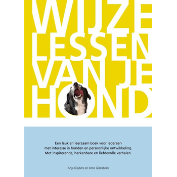 Wijze lessen van je hond (Hardback) bij Singel 344