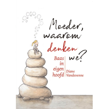 Moeder, waarom denken we? (Paperback) bij Singel 344